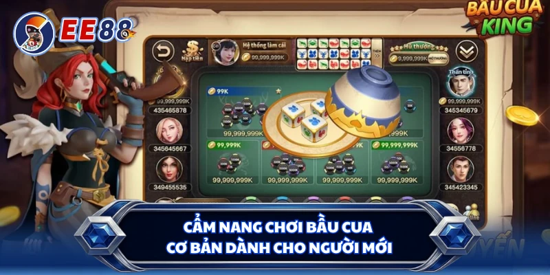 Cẩm nang chơi bầu cua cơ bản dành cho người mới