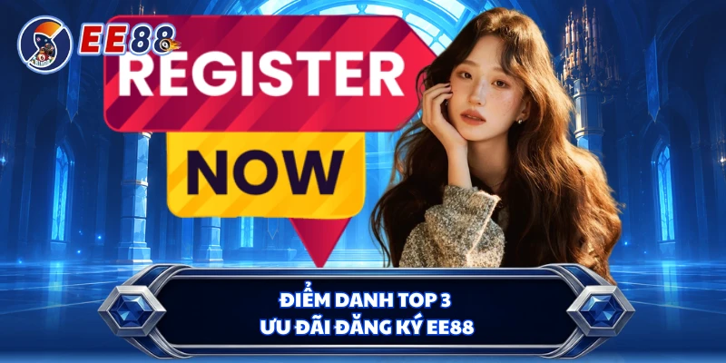 Điểm danh top 3 ưu đãi đăng ký EE88